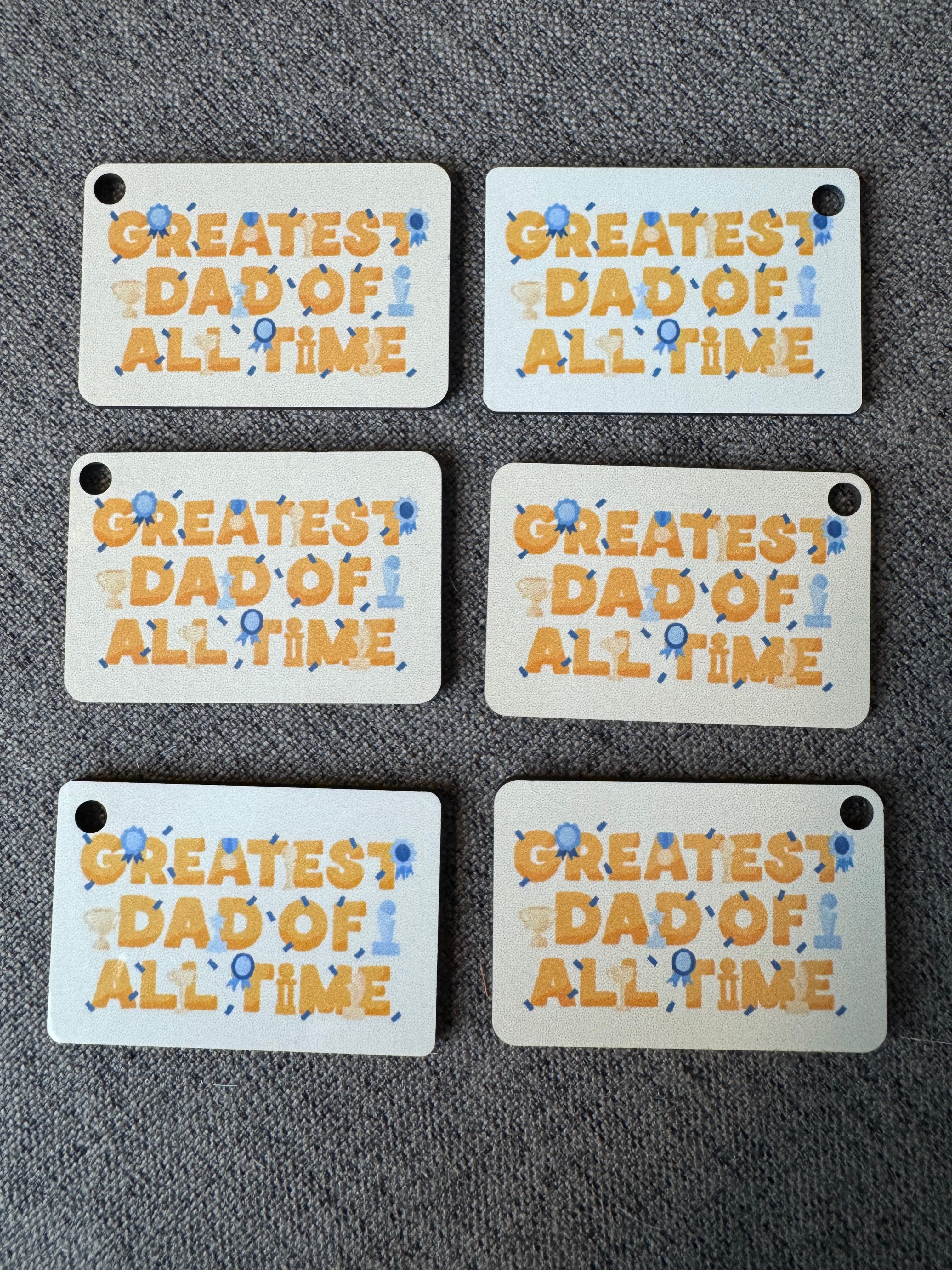Greatest Dad of all time - keychain